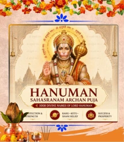 Hanuman Sahasranam Archan Puja with 1008 Names of Lord Hanuman for Protection and Prosperity
